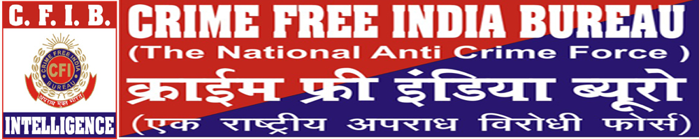 Crime Free India Bureau